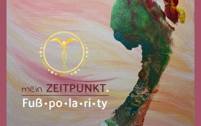 Fußpolarity: Energetische Körperarbeit für mehr Balance